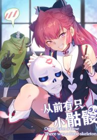 Once upon a time There was a little skeleton