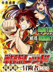 The Red Ranger Becomes an Adventurer in Another World