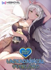 My Lackadaisical Overlord