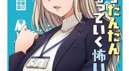 Kore kara Dandan Shiawase ni Natte Iku Kowai Onna Joushi