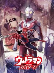 Ultraman Along Came a Spider-Man